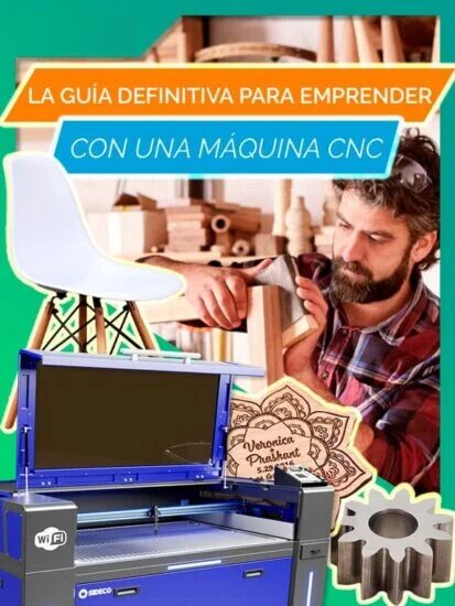 maquinas-cnc-guia-para-emprender-con-una-maquina-cnc